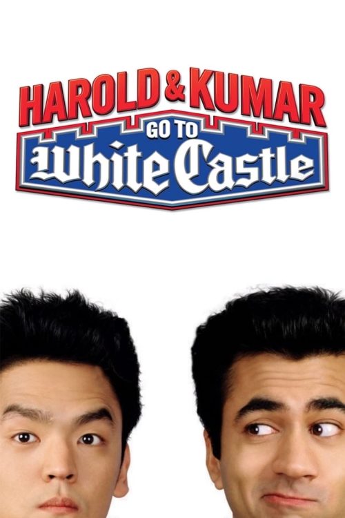 Harold & Kumar Go to White Castle 2004