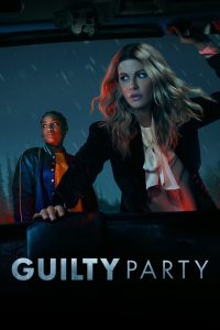 Guilty Party: Season 1