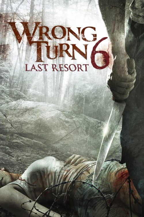 Wrong Turn 6: Last Resort 2014