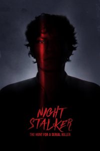Night Stalker: The Hunt for a Serial Killer 2021