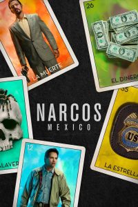 Narcos: Mexico: Season 1