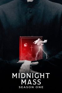 Midnight Mass: Season 1