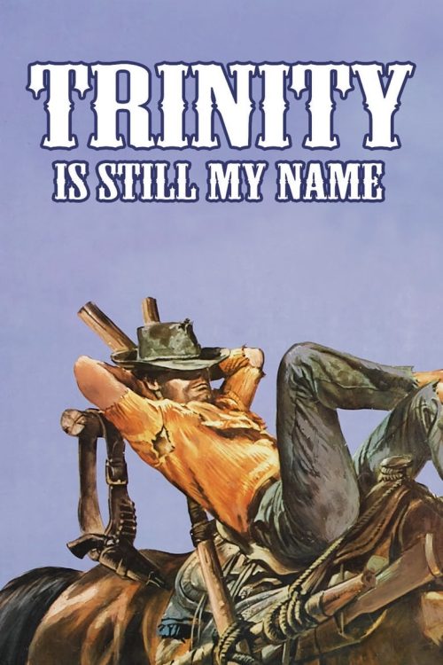 Trinity Is Still My Name 1971