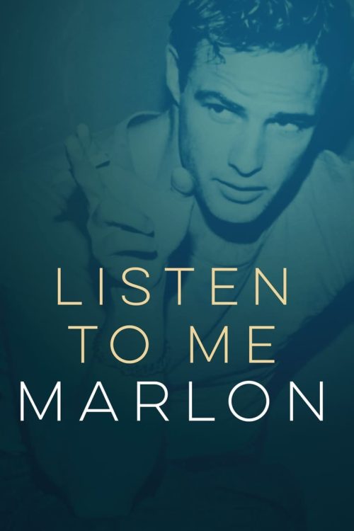 Listen to Me Marlon 2015