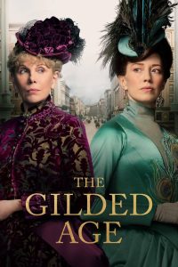 The Gilded Age: Season 1