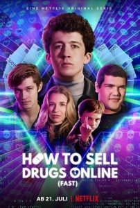 How to Sell Drugs Online (Fast): Season 3