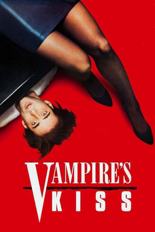 Vampire’s Kiss 1988