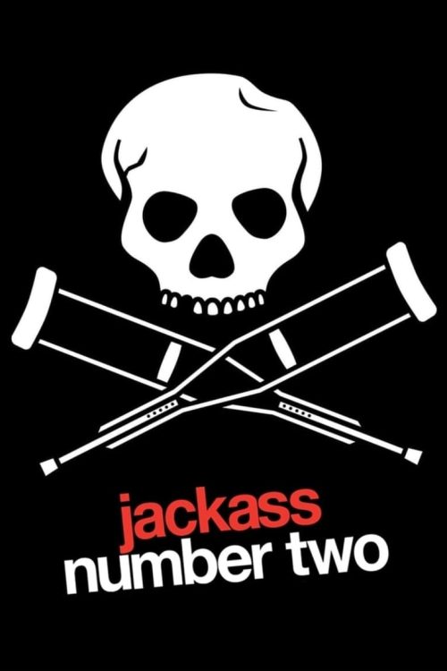 Jackass Number Two 2006