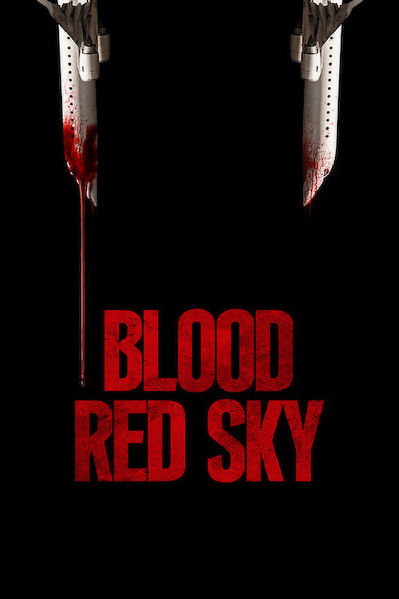 OnionPlay 2024 - Watch Blood Red <b>Sky</b> 2021 Full Movie Stream Online.