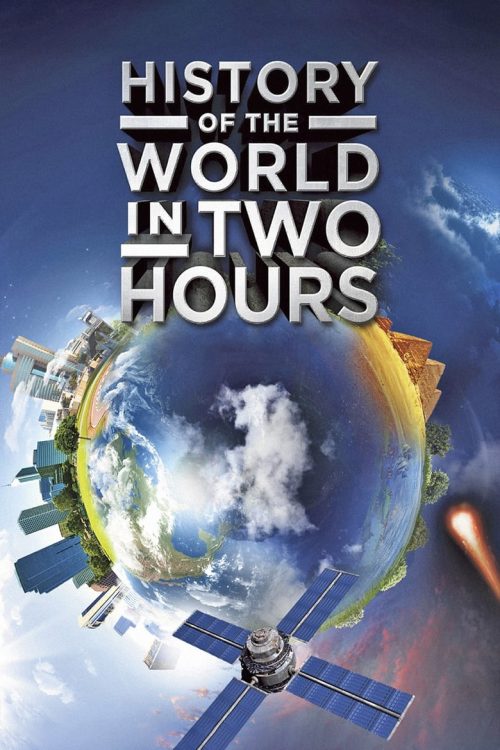 The History of the World in 2 Hours 2011