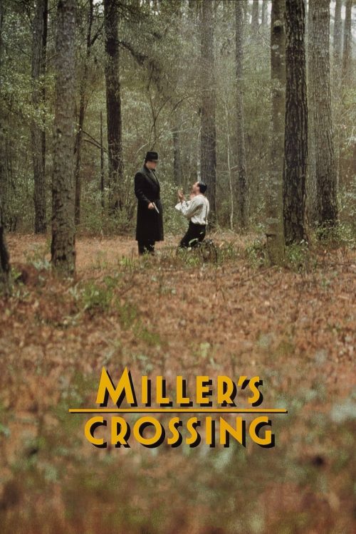Miller’s Crossing 1990