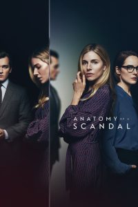 Anatomy of a Scandal: Season 1
