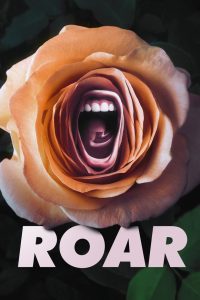 Roar: Season 1