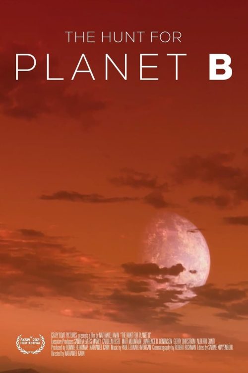 The Hunt For Planet B 2021
