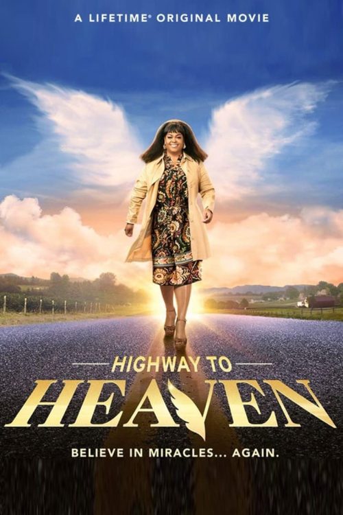 Highway to Heaven 2021