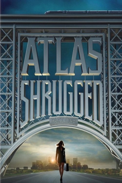 Atlas Shrugged: Part I 2011