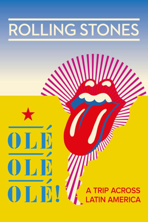 The Rolling Stones: Olé Olé Olé! – A Trip Across Latin America 2016