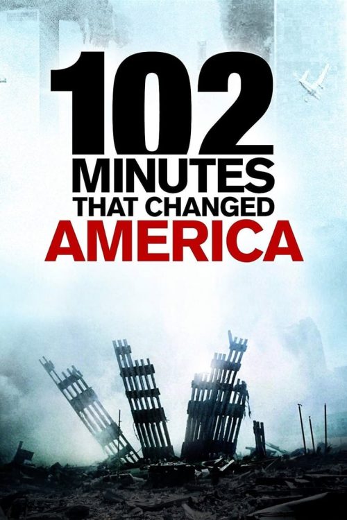 102 Minutes That Changed America 2008