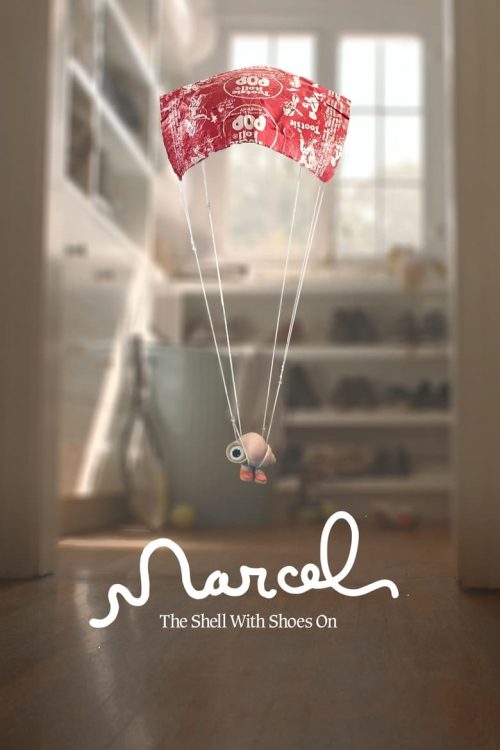 Marcel the Shell with Shoes On 2022