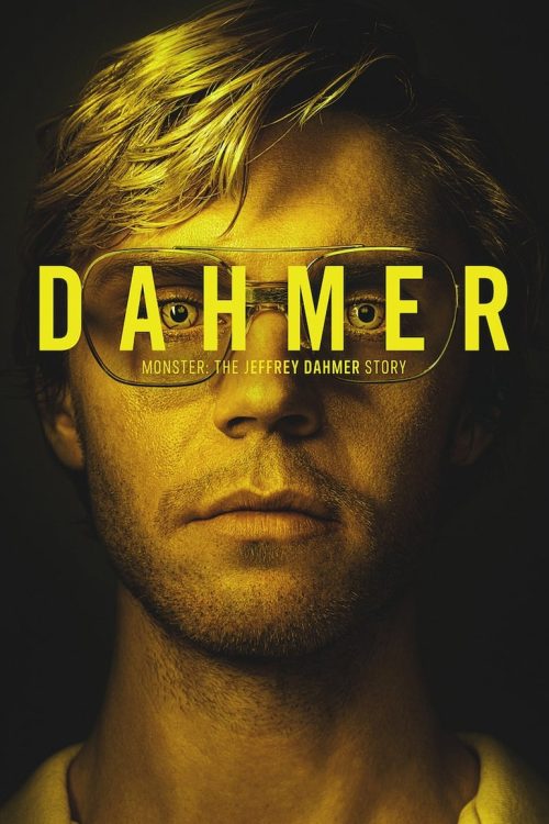 Dahmer – Monster: The Jeffrey Dahmer Story 2022