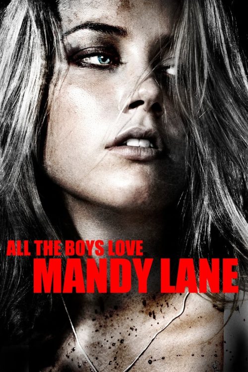 All the Boys Love Mandy Lane 2006