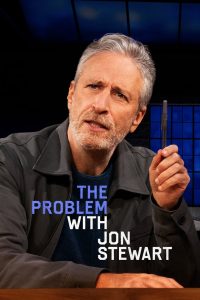 The Problem With Jon Stewart 2021