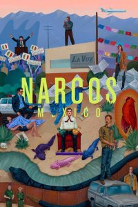 Narcos: Mexico 2018