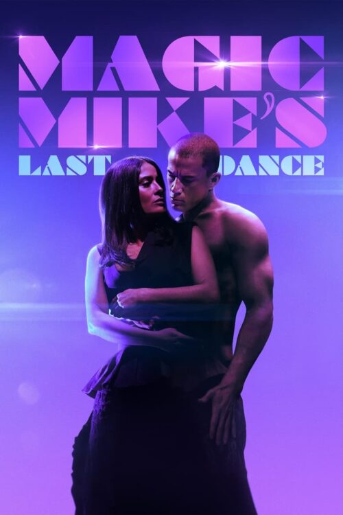 Magic Mike’s Last Dance 2023