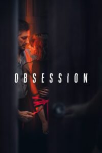 Obsession: Season 1