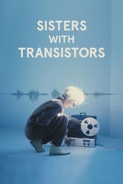 Sisters with Transistors 2021