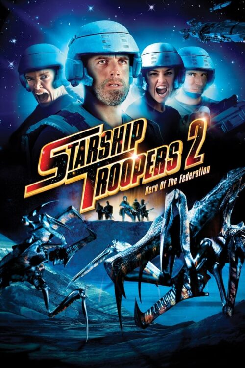 Starship Troopers 2: Hero of the Federation 2004