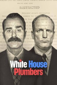 White House Plumbers: Season 1