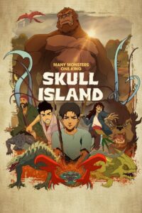 Skull Island: Season 1