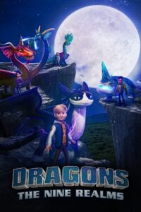 Dragons: The Nine Realms 2021