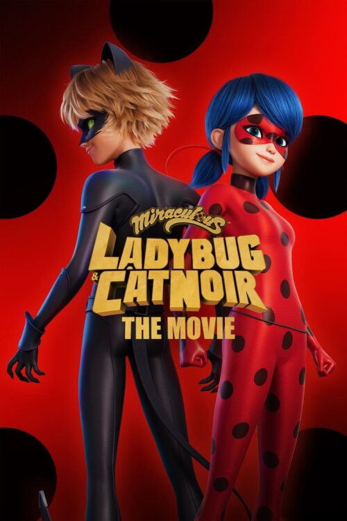 Miraculous: Ladybug & Cat Noir, The Movie 2023