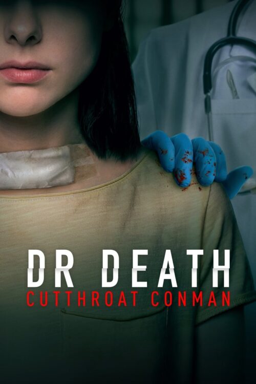 Dr. Death: Cutthroat Conman 2023