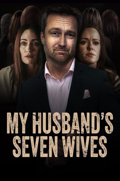 My Husband’s Seven Wives 2024