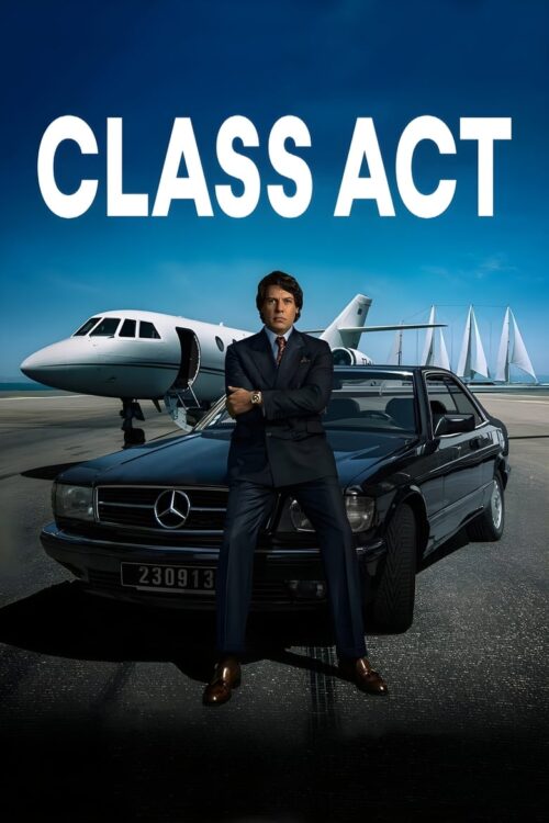 Class Act: Season 1