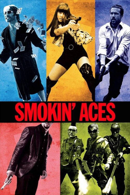 Smokin’ Aces 2006