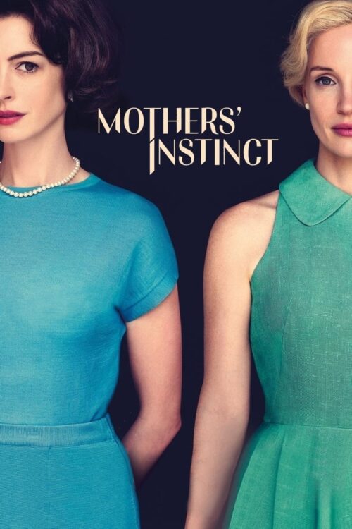 Mothers’ Instinct 2024