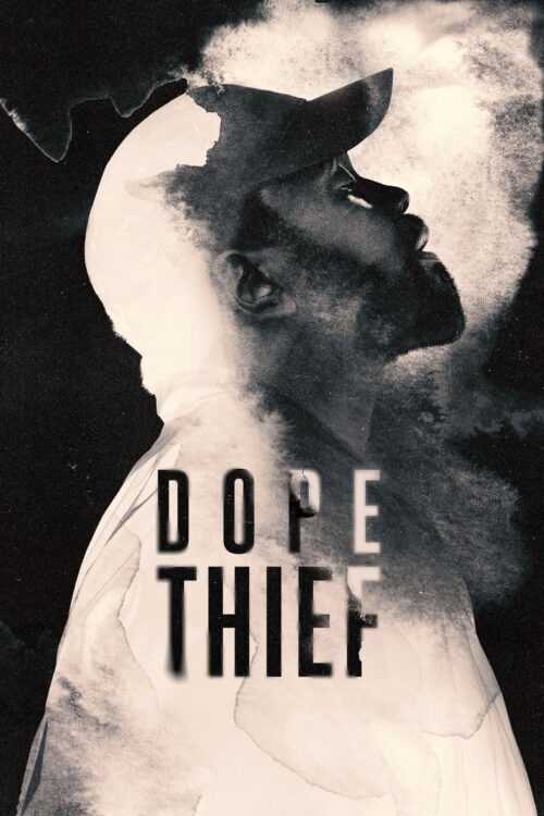 Dope Thief: Season 1